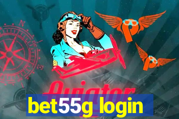 bet55g login